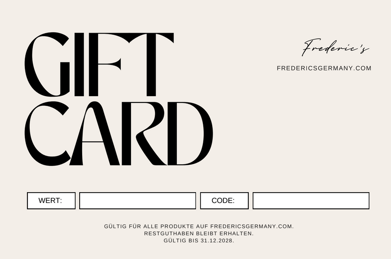 Der Frederic's Geschenkgutschein - das perfekte Geschenk!